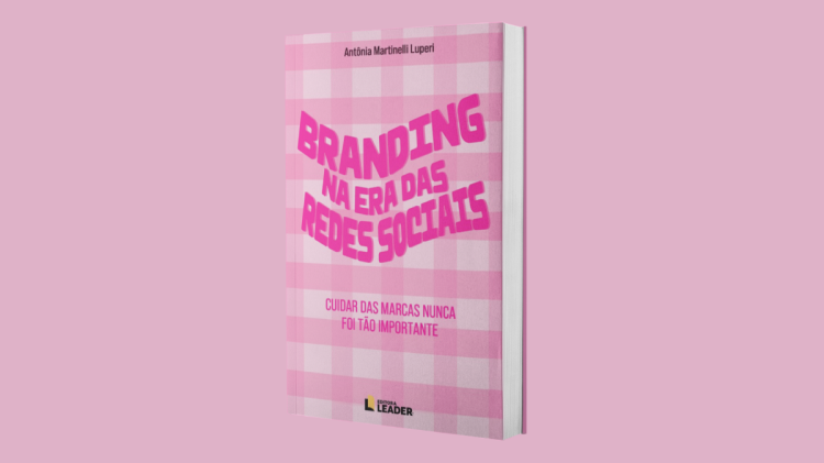 Lançamento do livro “Branding na era das redes sociais: cuidar das marcas nunca foi tão importante”